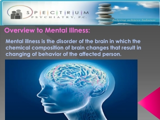Diagnosis and treatment for mental illness of all ages