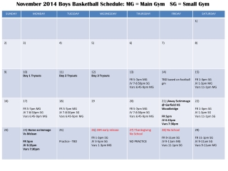 November 2014 Boys Basketball Schedule: MG = Main Gym SG = Small Gym