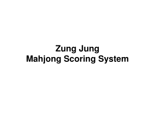 Zung Jung Mahjong Scoring System