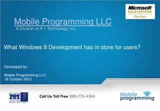 What Windows 8 Development has in store for users?