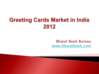 Greeting Cards Market in India 2012