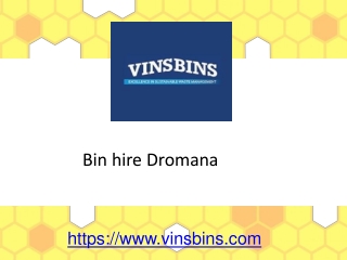 Bin hire Dromana