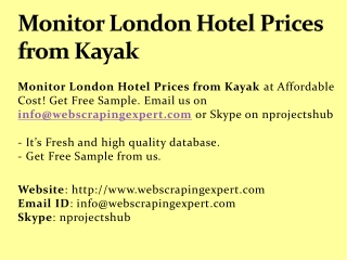 Monitor London Hotel Prices from Kayak