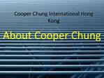 About Cooper Chung International