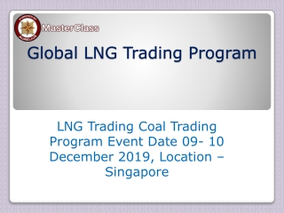 LNG Trading Masterclass in Singapore