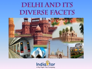 Delhi And Its Diverse Facets