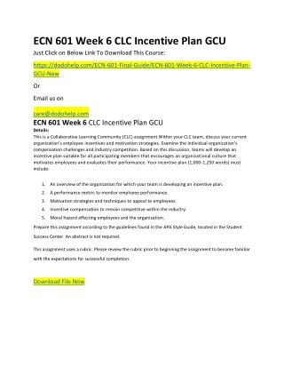 ECN 601 Week 6 CLC Incentive Plan GCU