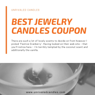 Best Jewelry Candles Coupon | Unrivaled Candles