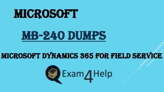 Verified MB-240 Dumps | 2019 MB-240 PDF Question & Answers