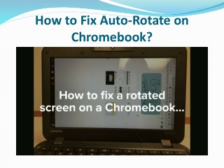 How to Fix Auto-Rotate on Chromebook?