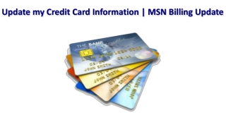 MSN Billing Update | 1-877-701-2611 | MSN Billing