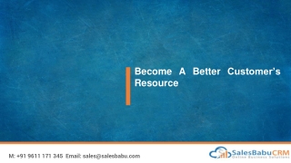 Become A Better Customer’s Resource