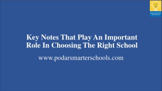 Key Notes That Play An Important Role In Choosing The Right School
