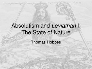 Absolutism and Leviathan I: The State of Nature