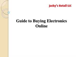 Guide to Buying Electronics Online