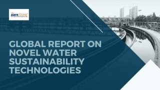 Global report on Novel water Sustainability Technologies