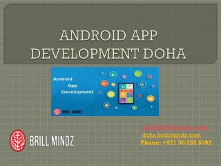 Android App Development Company Doha | Brillmindz