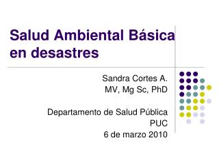 Salud Ambiental Básica en desastres