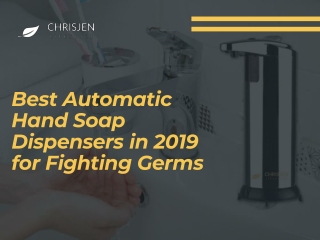 Best Automatic Hand Soap Dispensers in 2019 for Fighting Germs