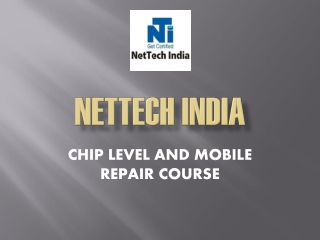 Chip level and mobile repair course