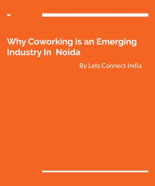 Why Coworking is an emerging Industry in Noida