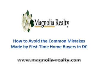 How to Avoid the Common Mistakes Made by First-Time Home Buyers in DC