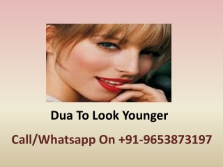 Dua To Look Younger