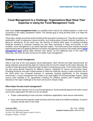 Travel Management Is a Challenge: Organizations Must Show Their Expertise in Using the Travel Management Tools