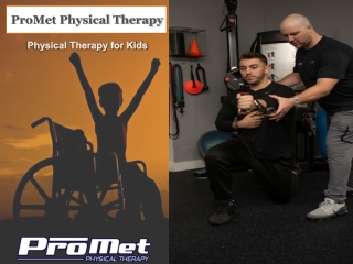 Physical Therapy Treatment for Kids - ProMet