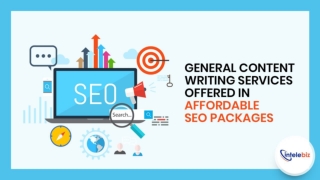 General Content Writing Services Offered In Affordable SEO Packages