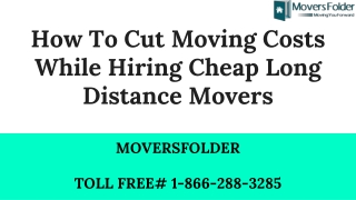 How To Cut Moving Costs While Hiring Cheap Long Distance Movers