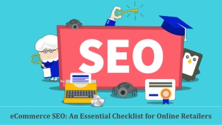 eCommerce SEO - An Essential Checklist for Online Retailers
