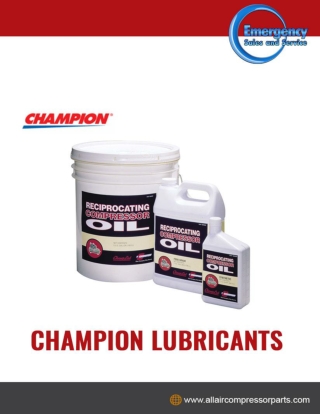 What Makes Champion Lubricants Different From Others