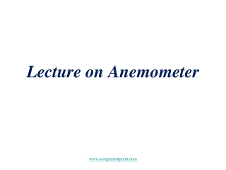 Lecture on Anemometer