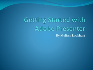 Getting Started with Adobe Presenter