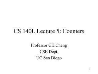 CS 140L Lecture 5: Counters