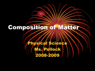 Composition of Matter