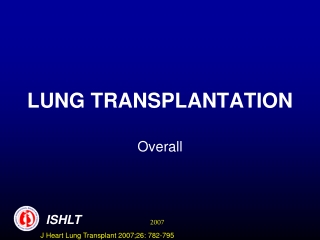 LUNG TRANSPLANTATION