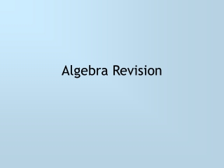 Algebra Revision
