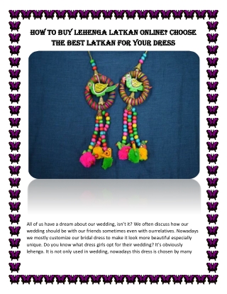 How To Buy Lehenga Latkan Online? Choose The Best Latkan For Your Dress