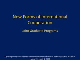 New Forms of International Cooperation