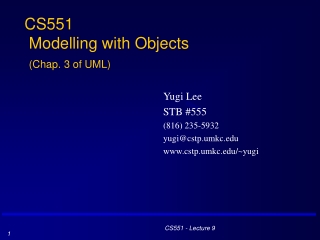 CS551 Modelling with Objects (Chap. 3 of UML)