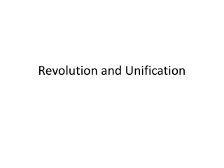 Revolution and Unification