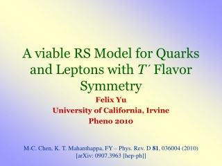 A viable RS Model for Quarks and Leptons with T´ Flavor Symmetry