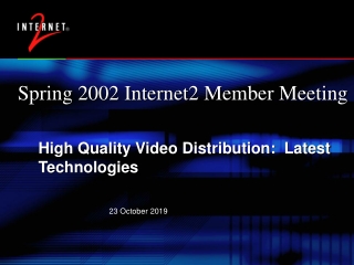 Spring 2002 Internet2 Member Meeting