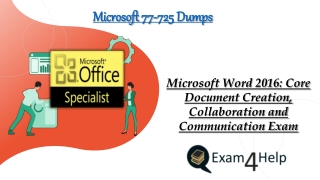 Latest Microsoft 77-725 Practice Exam Questions | Pass 77-725 Exam in First Attempt