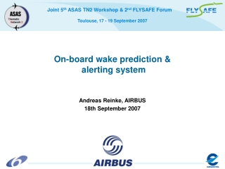 On-board wake prediction &amp; alerting system