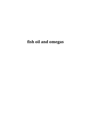 What are the benefits of fish oil and omegas?