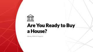 Are You Ready to Buy a House - ARProjects