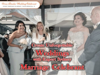Create Unforgettable Weddings with Expert Sydney Marriage Celebrant – Orna Binder
